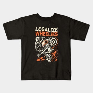 legalize wheelies Kids T-Shirt